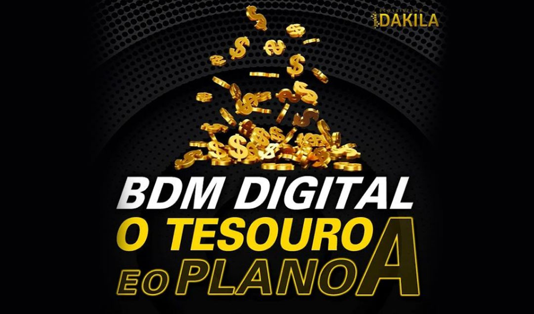 BDM Digital • O Tesouro e o Plano A